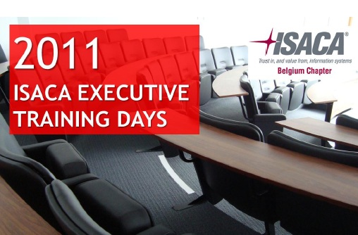 Training Days cu ISACA Belgia, 19-21 Oct’11